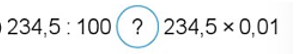 Tính nhẩm rồi so sánh kết quả: 234,5 : 100 (ảnh 1)