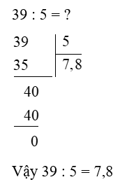 Tính (theo mẫu) : 39 : 5 (ảnh 1)