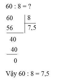 Tính (theo mẫu) : 60 : 8 (ảnh 1)