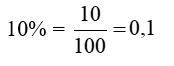 Viết các tỉ số phần trăm sau dưới dạng phân số và số thập phân: 10% (ảnh 2)