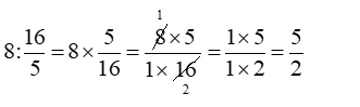Tính (theo mẫu): 8 : 16/5 (ảnh 1)