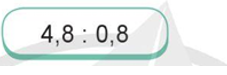 Chia nhẩm rồi thử lại bằng phép nhân (theo mẫu): 4,8 : 0,8 (ảnh 1)