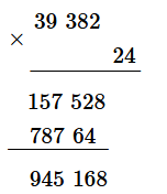 Đặt tính rồi tính: 39382 × 24 (ảnh 1)