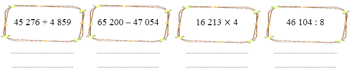 Đặt tính rồi tính: (ảnh 1)