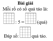 Mẹ chia đều 30 quả táo vào 5 rổ. Hỏi mỗi rổ có bao nhiêu quả táo? (ảnh 1)