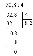 Đặt tính rồi tính: 32,8 : 4 (ảnh 2)