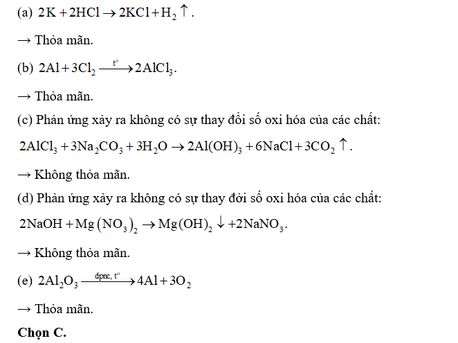 Số thí nghiệm có phản ứng oxi hóa - khử xảy ra là (ảnh 1)