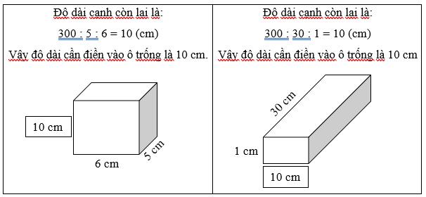 Mỗi hình sau đều có thể tích 300 cm3. Điền độ dài cạnh còn lại vào chỗ chấm: (ảnh 2)