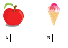 Listen and put a tick (✔) in the box. There is one example. (ảnh 1)