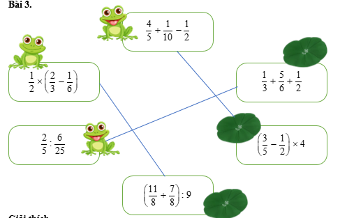 Chú ếch tìm lá sen! Nối các phép tính có kết quả bằng nhau để giúp những chú ếch tìm được lá sen của mình nhá (ảnh 2)