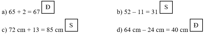 Đúng ghi Đ, sai ghi S vào ô trống:   
 (ảnh 2)