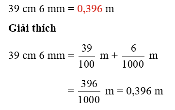 Thay ..?.. bằng số thập phân thích hợp: 39 cm 6 mm = .?. m (ảnh 1)