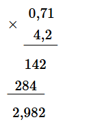 Đặt tính rồi tính: 0,71 × 4,2 (ảnh 1)