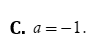 Với giá trị nào của a  thì hai đường thẳng d1 : 2x - 4y  + 1=0 (ảnh 4)