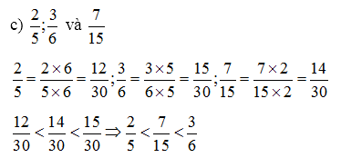 So sánh các phân số sau:  (ảnh 3)