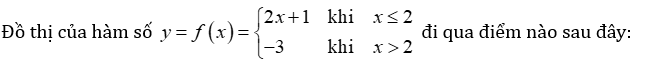 Đồ thị của hàm số  y = f(x) = 2x + 1 và -3 (ảnh 1)