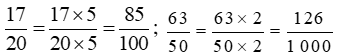 Viết các phân số sau thành phân số thập phân: 17/20 ; 63/50 (ảnh 2)
