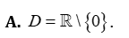 Tìm tập xác định D của hàm số f(x) = căn bậc hai x + 1 + 1/x. (ảnh 3)