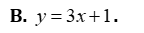 Hàm số nào sau đây đồng biến trên tập xác định của nó? (ảnh 3)