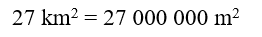 Số? 27 km^2 = ... ha (ảnh 2)