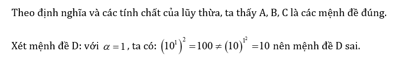 Với a là số thực bất kì, mệnh đề nào sau đây sai? (ảnh 1)