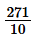 Viết các phân số thập phân ở dạng hỗn số: 271/10 (ảnh 1)