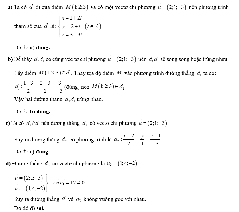 Trong không gian với hệ tọa độ Oxyz , biết đường thẳng d  đi qua điểm M ( 1;2;3)  và có một vectơ chỉ phương (ảnh 2)