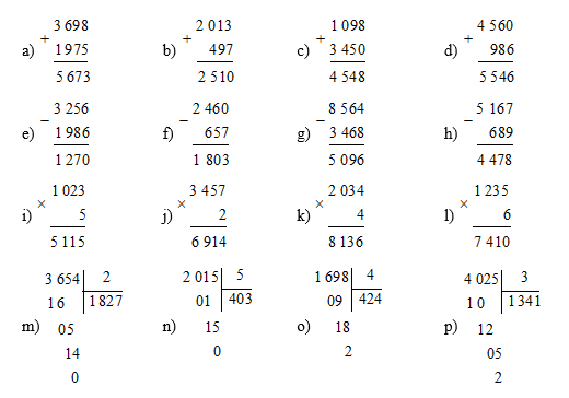 Đặt tính rồi tính a) 3 698 + 1 975 b) 2 013 + 497 (ảnh 1)