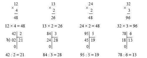 Thực hiện phép tính bằng cách đặt tính:  a) 12 × 4  b) 42 : 2 (ảnh 1)