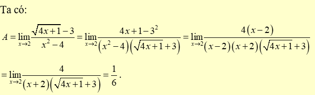 Tính A = lim căn 4x+1 -3/ x^2 - 4 (ảnh 2)