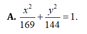 Trong các phươpng trình sau, phương trình nào là phương trình chính tắc của Elip                (ảnh 1)