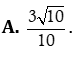 Cho đường thẳng d1: 10x + 5y -1 =0 và d2 : x = 2 +t và y = 1-t. Tính cosin của góc tạo bởi giữa hai đường thẳng đã cho. (ảnh 1)