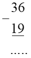 Con hãy điền số hoặc chữ số thích hợp vào ô trốngTính giá trị phép tính: 36-19 (ảnh 2)