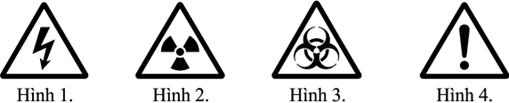 . Biển báo nào dưới đây cảnh báo khu vực có chất phóng xạ?   A. Hình 2.	B. Hình 3.	C. Hình 4.	D. Hình 1. (ảnh 1)