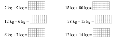 Tính nhẩm. 2 kg + 9 kg =... (ảnh 1)