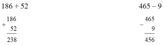 Đặt tính rồi tính:  186 + 52 (ảnh 1)