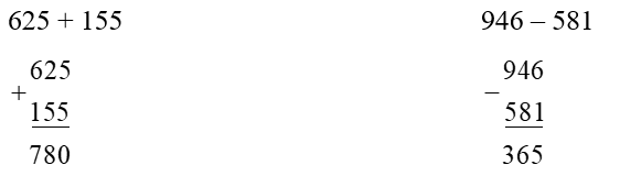 Đặt tính rồi tính.  625 + 155 (ảnh 1)