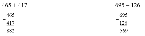 Đặt tính rồi tính.  465 + 417 (ảnh 1)