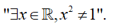 Phủ định mệnh đề&nbsp;tồn tại x thuộc R, x^2 = 1 l&agrave; (ảnh 1)