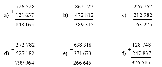 Đặt tính rồi tính. a) 726 528 + 121 637 (ảnh 1)