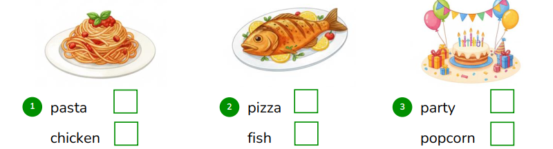 Look and tick (v).    pasta  chicken  (ảnh 1)