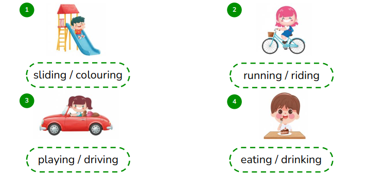 Circle the correct words.  sliding / colouring   (ảnh 1)