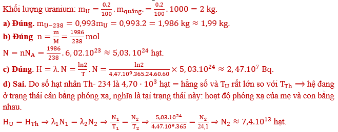 Tại một mỏ uranium ở Kazakhstan, người ta khai thác được 1,00 tấn quặng, trong đó uranium chiếm \(0,200{\rm{\% }}\) theo khối lượng. Trong uranium tự nhiên, đồng vị U- 238 chiếm \(99,3{\rm{\% (ảnh 1)
