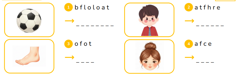 Reorder the letters. b f l o l o a t   _ _ _ _ _ _ _ _ (ảnh 1)