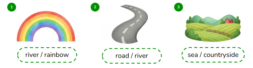 Circle the correct words. river / rainbow  (ảnh 1)