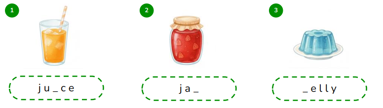 Complete the words.  j u _ c e (ảnh 1)