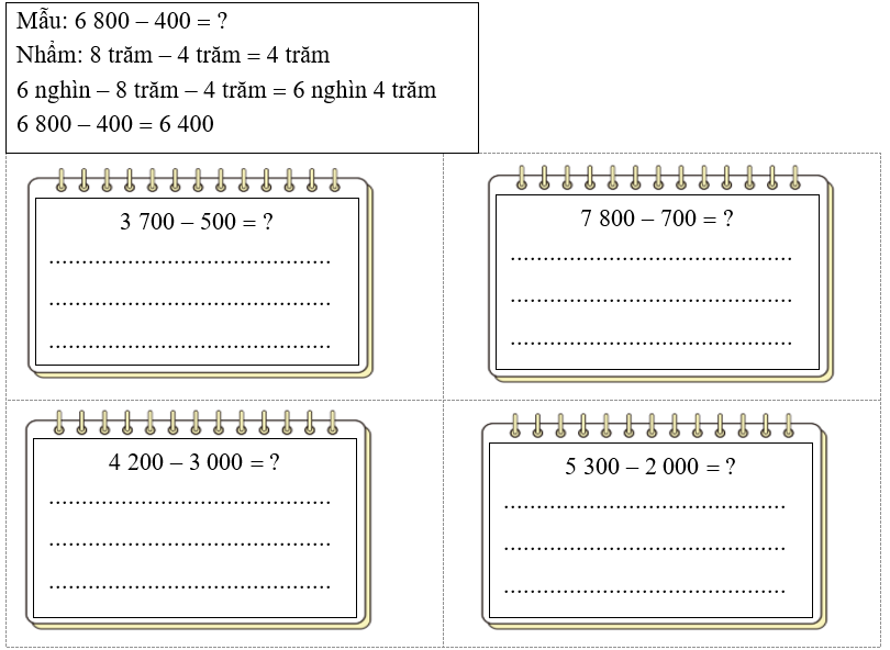 Tính nhẩm (theo mẫu) Mẫu: 6 800 – 400  ? Nhẩm: 8 trăm – 4 trăm  4 trăm 6 nghìn – 8 trăm – 4 trăm  6 nghìn 4 trăm 6 800 – 400  6 400 (ảnh 1)