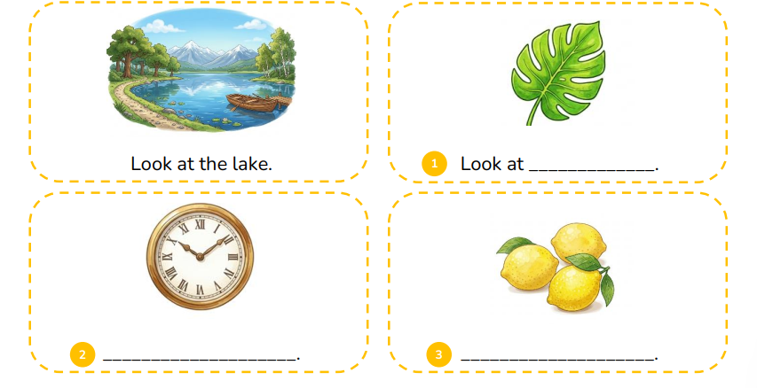 Look and write the sentences. Look at _____________. (ảnh 1)