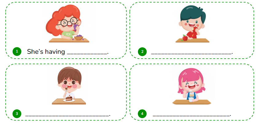 Look and write the sentences.  (ảnh 1)