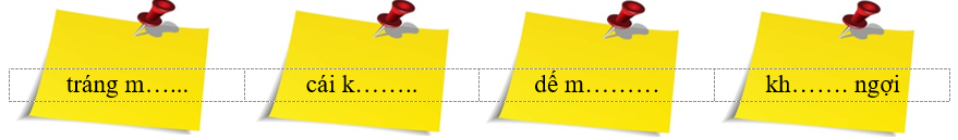Điền “en” hoặc “eng” và dấu thanh thích hợp vào chỗ trống: (ảnh 1)